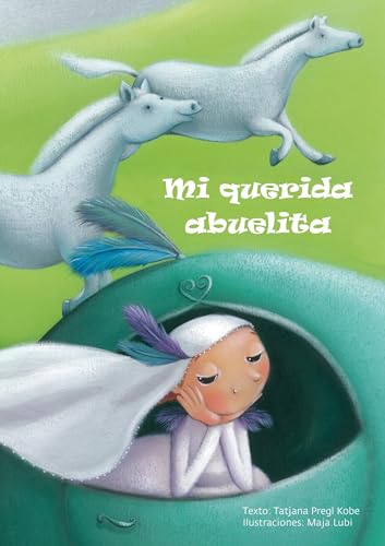 Stock image for Mi querida abuelita (Spanish Edition) for sale by Housing Works Online Bookstore