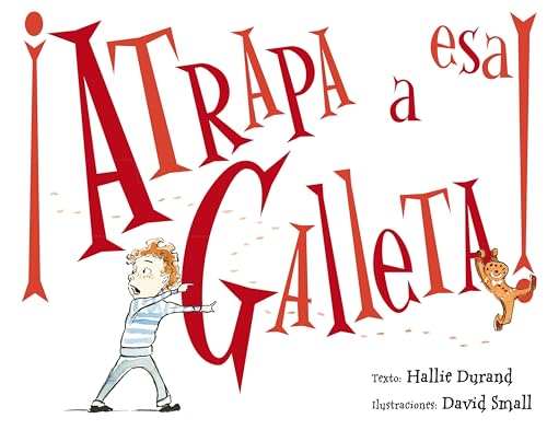 Stock image for Atrapa a Esa Galleta! for sale by Better World Books