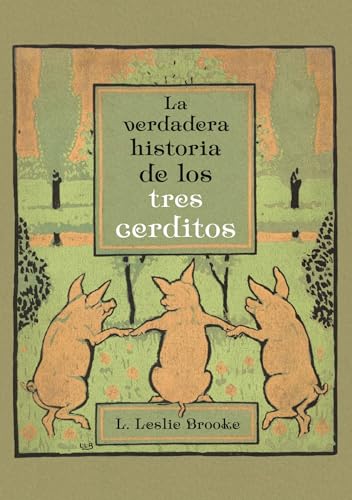 Stock image for VERDADERA HISTORIA DE LOS TRES CERDITOS, LA for sale by Libros nicos