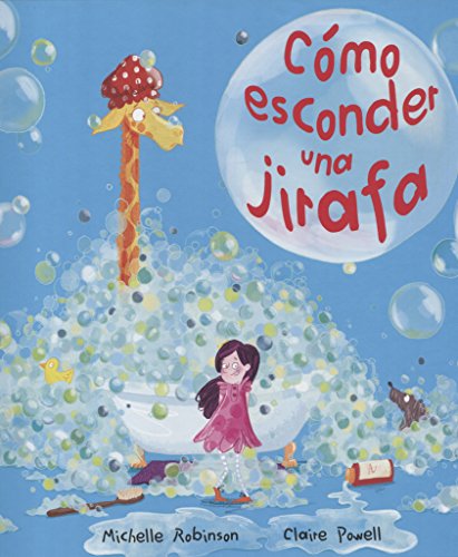 Imagen de archivo de C?mo esconder una jirafa (Spanish Edition) a la venta por SecondSale