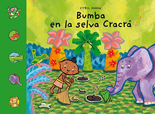 Beispielbild fr Bumba en la selva Cracra / Bumba in the Jungle Cracr zum Verkauf von Revaluation Books