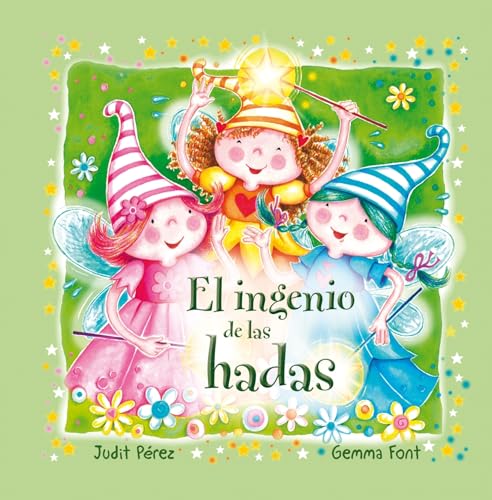 9788491451624: El ingenio de las hadas (Spanish Edition)