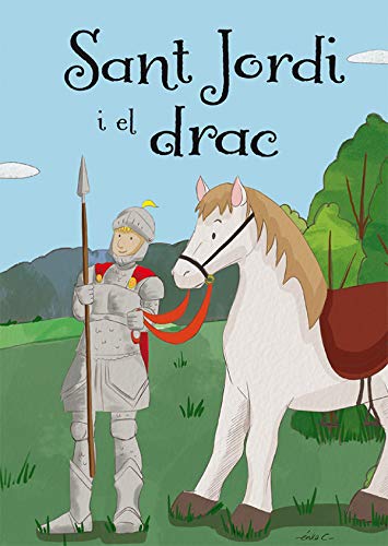 Stock image for SANT JORDI I EL DRAC for sale by KALAMO LIBROS, S.L.