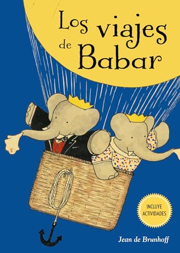 Beispielbild fr Los viajes de Babar (Spanish Edition) zum Verkauf von Red's Corner LLC
