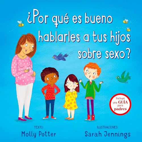 Stock image for ?Por qu? es bueno hablarles a tus hijos sobre sexo? (Spanish Edition) for sale by SecondSale