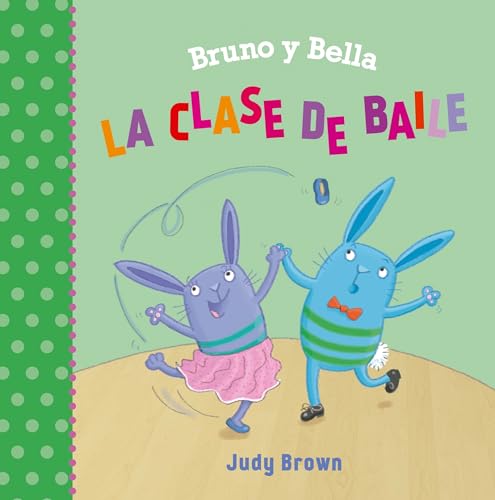 Imagen de archivo de La clase de baile / The Dance Class a la venta por Revaluation Books