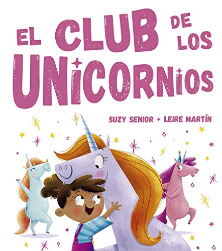 Stock image for El club de los unicornios (Spanish Edition) for sale by SecondSale