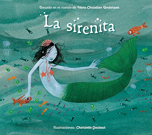 9788491452928: La sirenita / The Little Mermaid