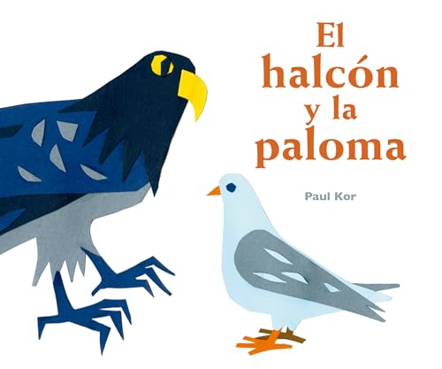 Stock image for HALCN Y LA PALOMA, EL for sale by KALAMO LIBROS, S.L.