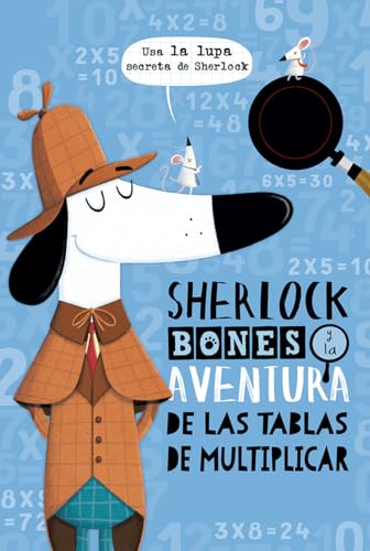 Stock image for Sherlock Bones Y La Aventura de Las Tablas de Multiplicar for sale by ThriftBooks-Atlanta