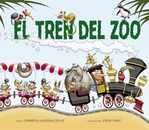 9788491454113: El tren del zoo (Spanish Edition)