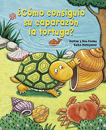 Stock image for Como Consiguio Su Caparazon La Tortuga? for sale by ThriftBooks-Atlanta