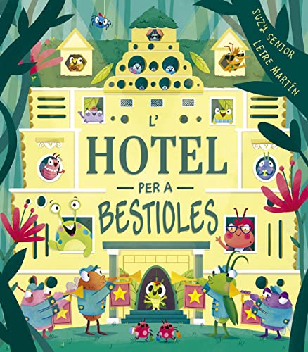 Stock image for L'HOTEL PER A BESTIOLES for sale by KALAMO LIBROS, S.L.