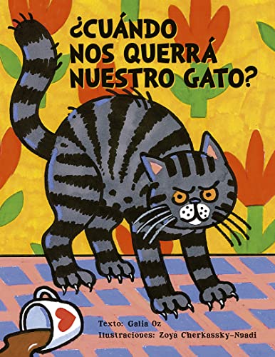 Beispielbild fr Cundo nos querr nuestro gato? (Spanish Edition) [Hardcover] Oz, Galia; Cherkassky-Nnadi, Zoya and Ferr s Granero, Moriah zum Verkauf von Lakeside Books