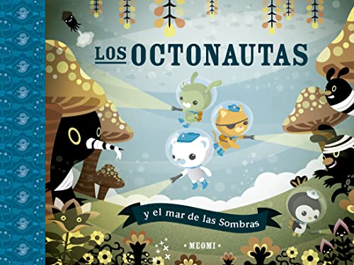 Beispielbild fr Los octonautas y el mar de las sombras (Picarona) zum Verkauf von medimops