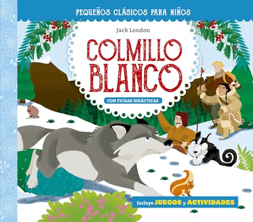 Stock image for Colmillo Blanco for sale by Blackwell's