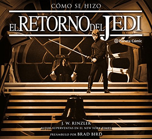 Stock image for Cmo se hizo Episodio VI El retorno del Jedi for sale by AG Library