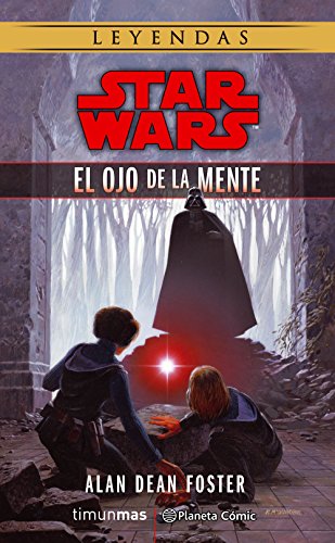 Stock image for STAR WARS EL OJO DE LA MENTE (NOVELA) for sale by Zilis Select Books
