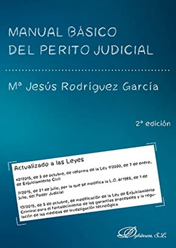 9788491481362: Manual bsico del perito judicial. (SIN COLECCION)