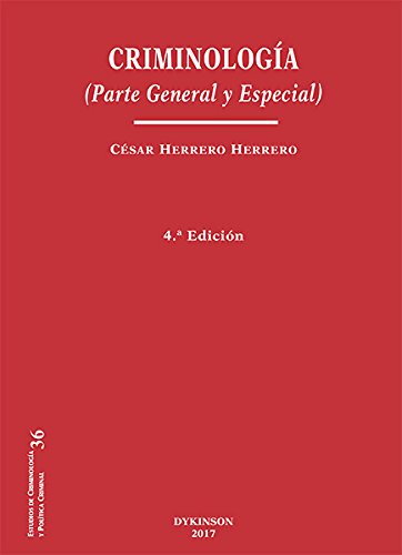 9788491481966: Criminologa. Parte General y Especial (4 ed. - 2017) (SIN COLECCION)