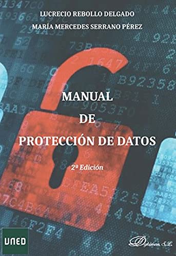 Imagen de archivo de MANUAL DE PROTECCION DE DATOS. 2 ED a la venta por MARCIAL PONS LIBRERO