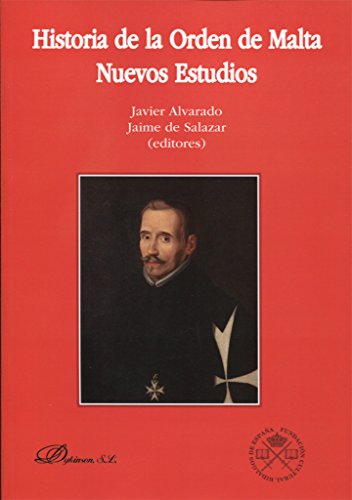 Beispielbild fr HISTORIA DE LA ORDEN DE MALTA : NUEVOS ESTUDIOS zum Verkauf von CA Libros