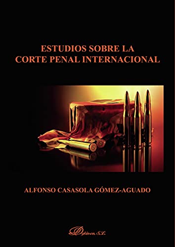 Beispielbild fr Estudios sobre la Corte Penal Internacional zum Verkauf von Revaluation Books