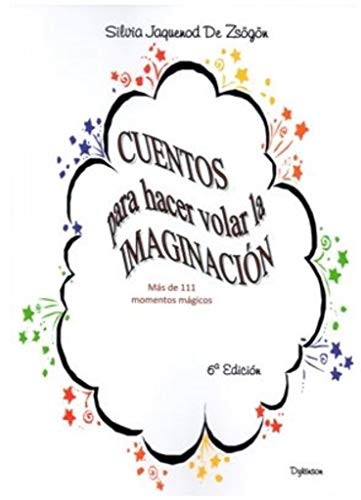 Stock image for Cuentos para hacer volar la imaginacin for sale by AG Library