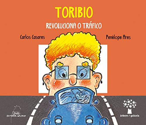 9788491510284: Toribio revoluciona o trafico (rbore a partir de 8 anos)