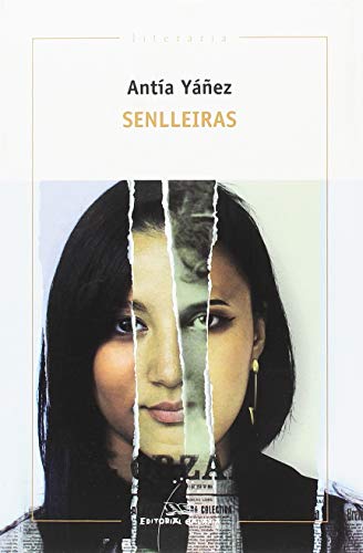 Stock image for Senlleiras (II Premio Illa Nova) (Literaria, Band 373) for sale by medimops
