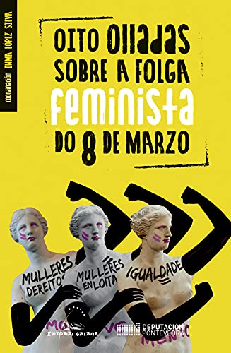 Beispielbild fr Oito olladas sobre a folga feminista do 8 de marzo (Varios, Band 125) zum Verkauf von medimops