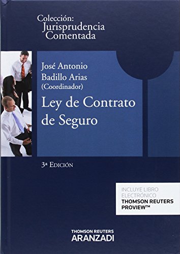 Beispielbild fr LEY DE CONTRATO DE SEGURO: JURISPRUDENCIA COMENTADA (PAPEL + E-BOOK) zum Verkauf von Zilis Select Books