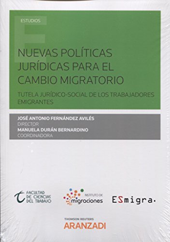 Imagen de archivo de NUEVAS POLITICAS JURIDICAS PARA EL CAMBIO MIGRATORIO a la venta por AG Library