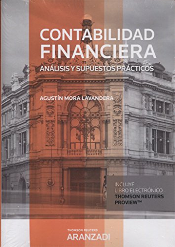 Imagen de archivo de CONTABILIDAD FINANCIERA (PAPEL + E-BOOK) ANLISIS Y SUPUESTOS PRCTICOS a la venta por Zilis Select Books