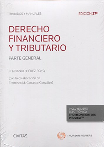 DERECHO FINANCIERO Y TRIBUTARIO 2017 - PEREZ ROYO, FERNANDO