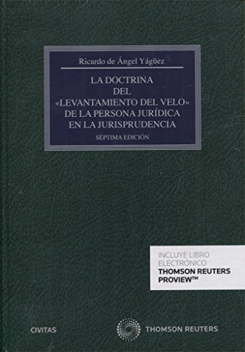 9788491529392: La doctrina del "levantamiento del velo" de la persona jurdica en la jurisprudencia (Papel + e-book)