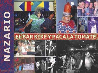 Beispielbild fr EL BAR KIKE Y PACA LA TOMATE zum Verkauf von Librerias Prometeo y Proteo