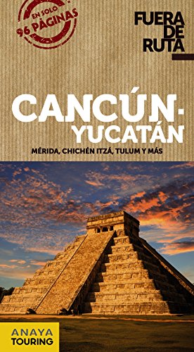Stock image for CANCN Y YUCATN for sale by KALAMO LIBROS, S.L.