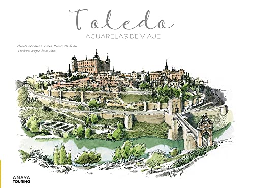 Stock image for Toledo. Acuarelas de viaje for sale by Agapea Libros