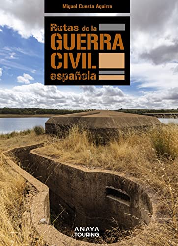 Beispielbild fr Rutas de la Guerra Civil Espaola (Guas Singulares) zum Verkauf von medimops