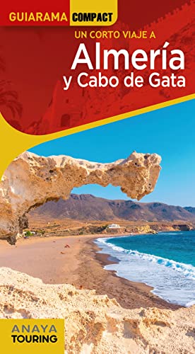 Imagen de archivo de UN CORTO VIAJE A ALMERA Y CABO DE GATA a la venta por KALAMO LIBROS, S.L.