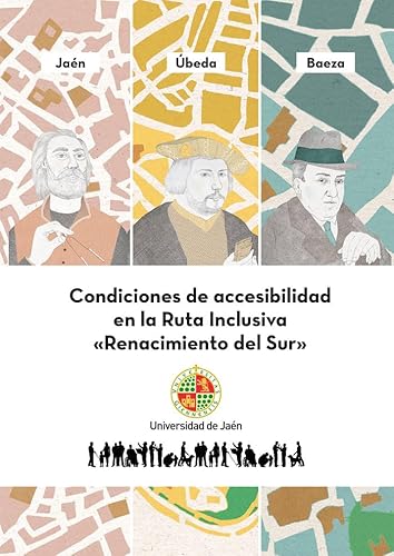 Imagen de archivo de CONDICIONES DE ACCESIBILIDAD EN LA RUTA INCLUSIVA "RENACIMENTO DEL SUR" a la venta por KALAMO LIBROS, S.L.