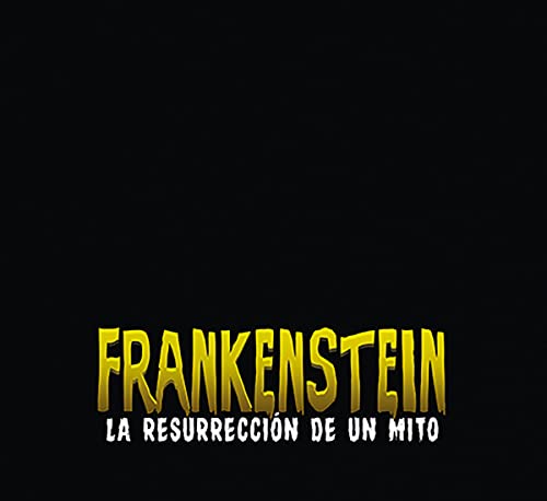 Imagen de archivo de Frankenstein la resurrecin de un mito a la venta por AG Library