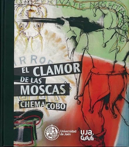 Stock image for El clamor de las moscas. Chema Cobo for sale by AG Library