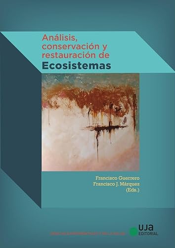 Stock image for Anlisis, conservacin y restauracin de ecosistemas for sale by Zilis Select Books