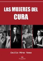 Beispielbild fr las mujeres del cura zum Verkauf von Agapea Libros