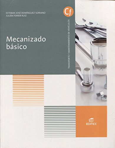 Imagen de archivo de Mecanizado Bsico a la venta por Hamelyn