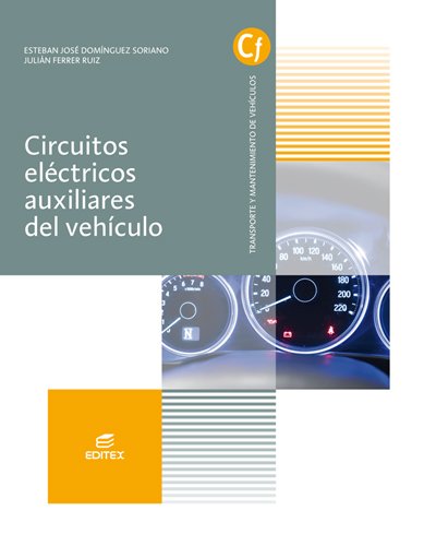 Beispielbild fr Circuitos Elctricos Auxiliares Del Vehculo zum Verkauf von Hamelyn