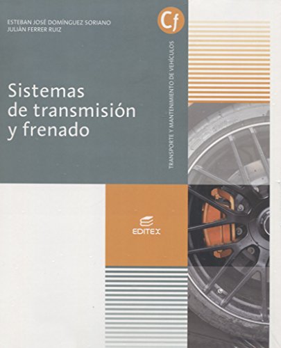 Imagen de archivo de Sistemas de transmisin y frenado (Ciclos Formativos) a la venta por medimops