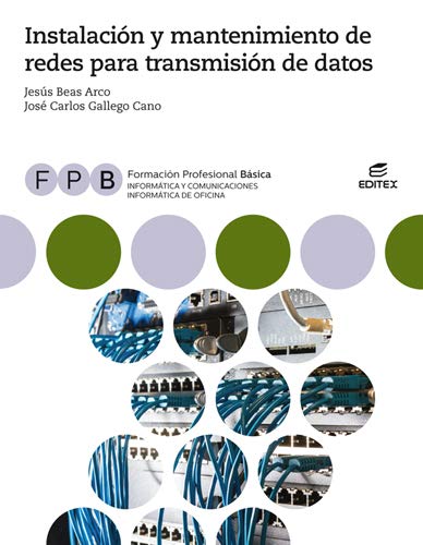 Imagen de archivo de FPB Instalacin y mantenimiento de redes para transmisin de datos (Formacin Profesional Bsica) a la venta por medimops